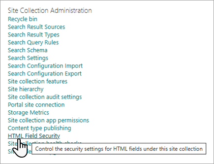 لقطة شاشة لخيارات إدارة مجموعة المواقع المشتركة، مع إعداد HTML Field Security.