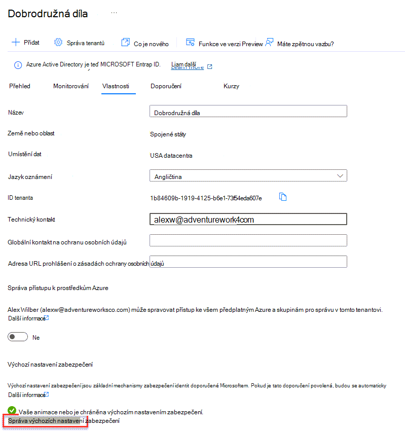 Obrazovka vlastností tenanta Azure Active Directory se zvýrazněným odkazem Spravovat výchozí nastavení zabezpečení