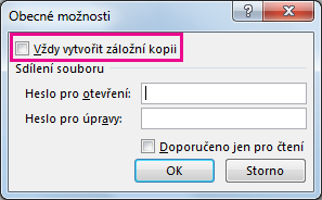 Možnost Vždy vytvořit záložní kopii v dialogovém okně Obecné možnosti