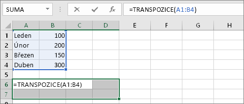 =TRANSPOZICE(A1:B4)