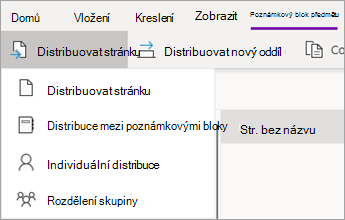 Tlačítko Distribuovat stránku a potom klikněte na Distribuce mezi poznámkovými bloky.