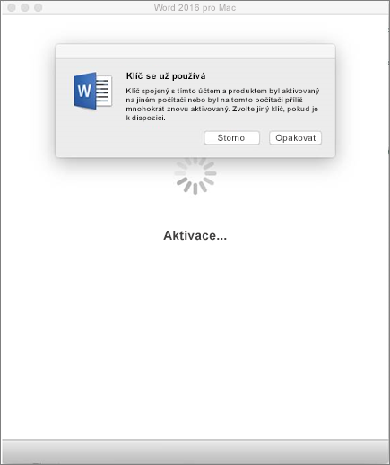 Zpráva „klíč se již používá“ při aktivaci Office 2016 for Mac