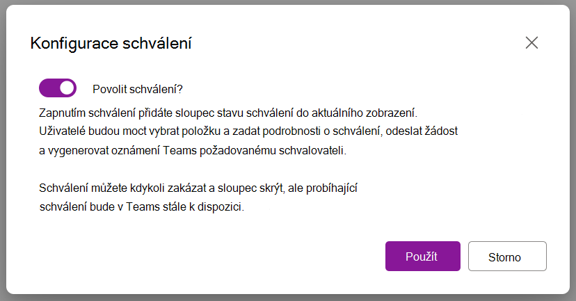 Možnost dialogového okna pro povolení schválení