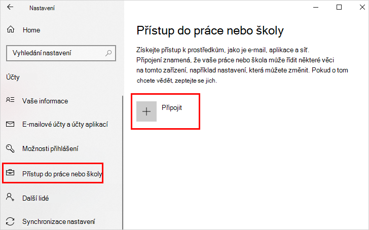 Přístup k pracovním nebo školním a Připojení odkazům