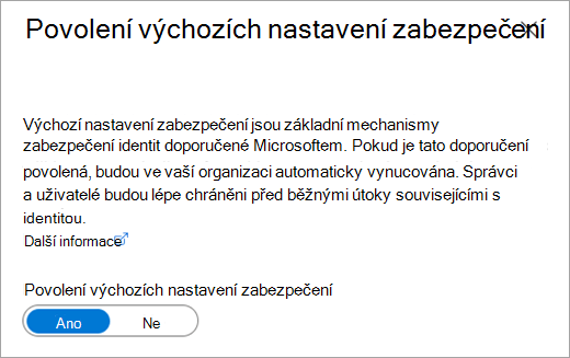 Dialogové okno povolit výchozí nastavení zabezpečení vlastností Azure Active Directory