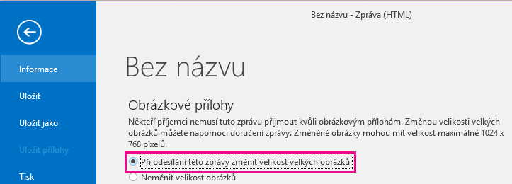 Po kliknutí na tuto možnost Outlook změní velikost odesílaných obrázků.