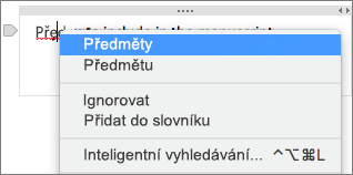 Podtržené slovo a kliknutím na podtržené slovo zkontrolujete překlep.