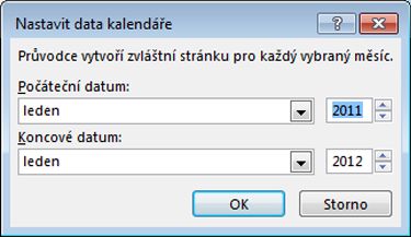 Nastavte data kalendáře v tomto dialogovém okně.