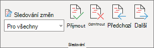 Podokno sledování s příkazy Přijmout, Odmítnout, Předchozí a Další