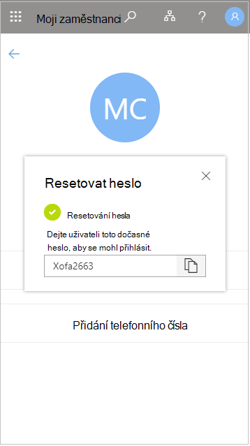 Zkopírování dočasného uživatelského hesla po resetování v části Můj zaměstnanec