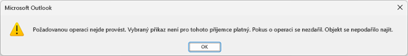 Okno s chybovou zprávou pro Microsoft Outlook s výše uvedeným textem.