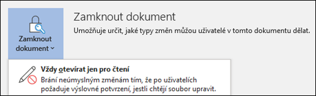 Ovládací prvek Zamknout dokument byl vybrán, čímž se zobrazila možnost Vždy otevírat jen pro čtení.