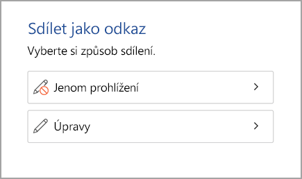 Sdílet jenom zobrazení nebo upravit