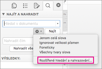 Pole Najít a nahradit se zvýrazněnou možností Rozšířené hledání a nahrazování