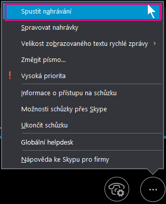 Během schůzky ve Skypu pro firmy klikněte na Spustit záznam.