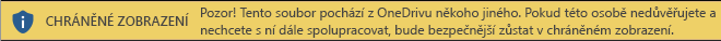 Chráněné zobrazení dokumentů otevřených z úložiště OneDrive někoho jiného