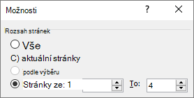 Zadání rozsahu stránek pomocí polí Od a Do