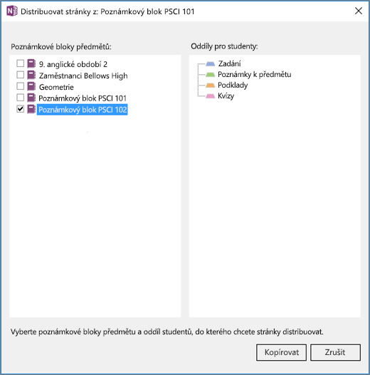 Podokno Distribuce napříč poznámkovými bloky v poznámkovém bloku předmětu se seznamem poznámkových bloků předmětu se zaškrtávacími políčky a seznamem cílových oddílů poznámkových bloků studentů