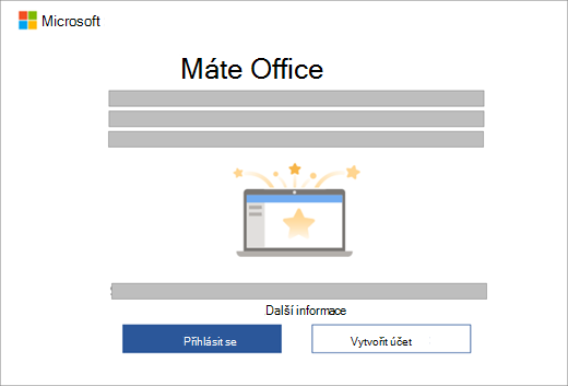 Zobrazí dialogové okno, které se objeví, když otevřete aplikaci Office na novém zařízení, které obsahuje licenci Office.