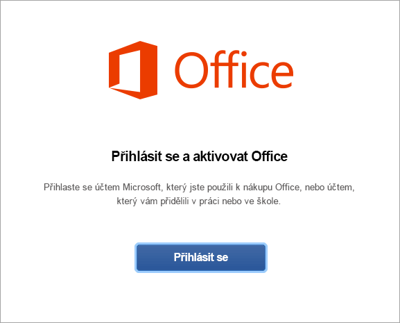 Vyberte možnost Přihlášení k aktivaci Officu pro Mac