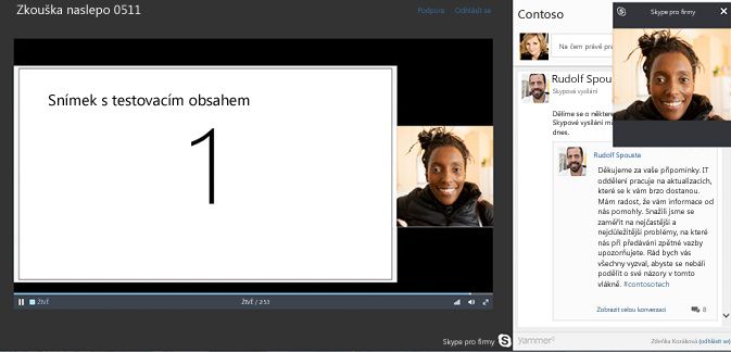 Vysílání schůzky Skypu s integrací Yammeru