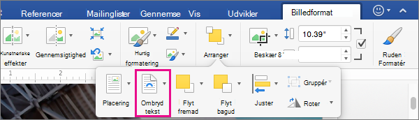 Klik på Ombryd tekst for at vælge, hvordan teksten ombrydes omkring et billede eller et tegneobjekt.