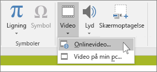 Knappen på båndet til indsættelse af en onlinevideo i PowerPoint