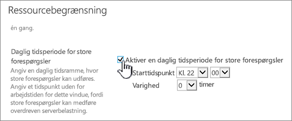 Siden med indstillinger for programmet til central administration med Daglig tidsperiode fremhævet