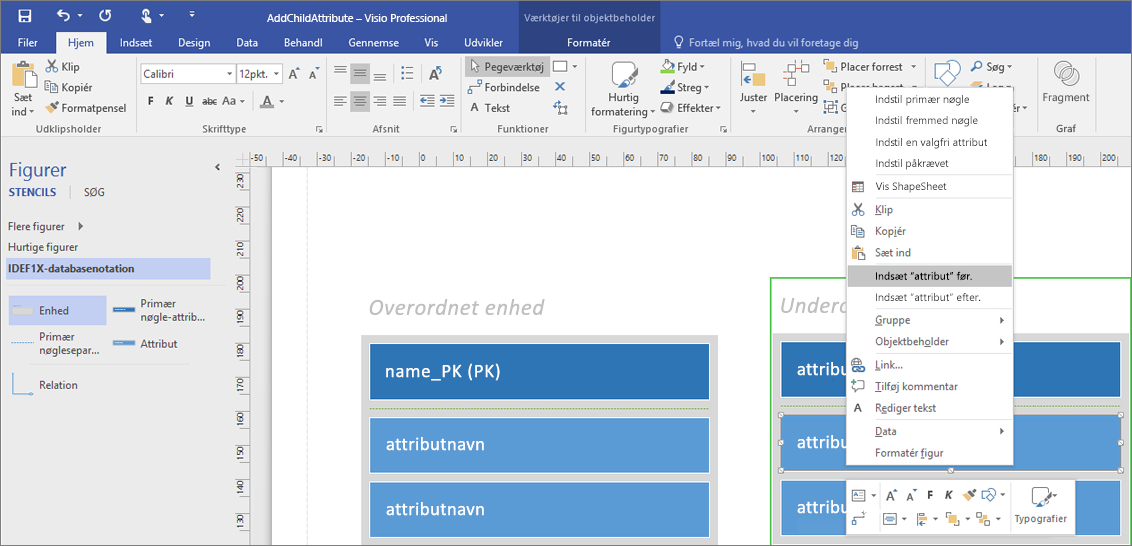 Vælg Indsæt attribut før.