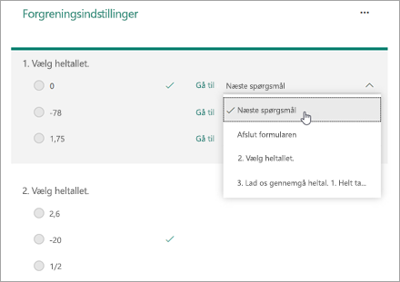 Vælg et spørgsmål at forgrene til.