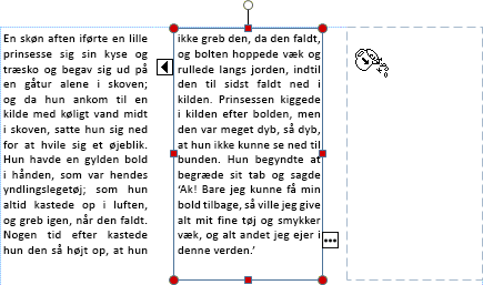 Skærmbillede af et tekstfelt med overløbsteksten der er klar til at overløbe til en anden tekstboks.