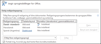 Dialogboksen, hvor du kan tilføje, markere eller fjerne det sprog, som Office bruger til redigerings- og korrekturredskaber.