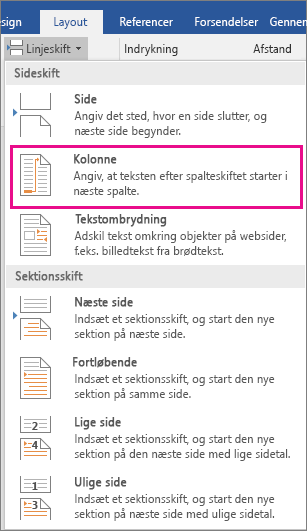 Indstillingen Kolonne er fremhævet i menuen Skift.