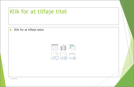 En titel- og indholdsslide med to pladsholdere