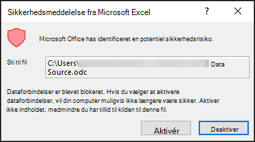 Sikkerhedsmeddelelse til Microsoft Excel – Angiver, at Excel har identificeret et potentielt sikkerhedsproblem. Vælg Aktivér, hvis du har tillid til placeringen af kildefilen, Deaktiver, hvis du ikke har tillid til placeringen af kildefilen.