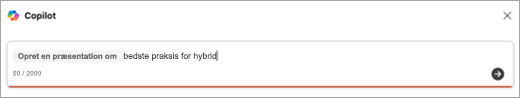 Skærmbillede af prompt-input til at oprette en præsentation med Copilot.