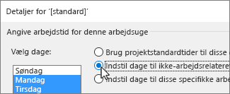 Vælg dage og arbejde eller fritid