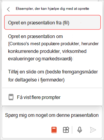 Skærmbillede af Copilot i PowerPoint-promptmenuen med indstillingen Opret en præsentation fra fil fremhævet