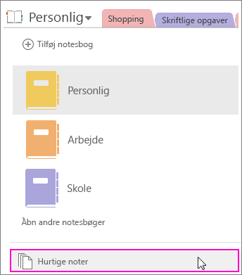 Skærmbillede af ruden Notesbøger i OneNote 2016 med Hurtige noter fremhævet