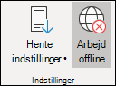 Arbejd offline valgt