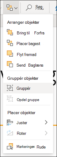 Menuen Arranger, der viser gruppeobjekter