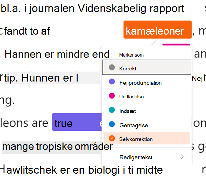 tekst, der er markeret med fejl, og ordet kamæleoner er omsluttet af en sort sqaure, der angiver, at der bruges tastaturgenveje. En rullemenu viser, at selvkorrektion vælges blandt de tilgængelige typer fejl.