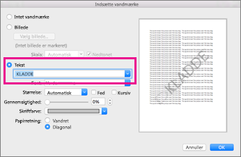 I feltet Indsæt vandmærke skal du klikke på Tekst