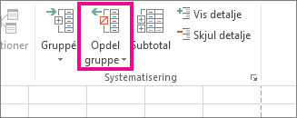 Klik på Opdel gruppe under fanen Data