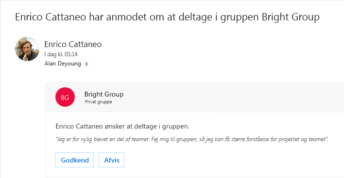 En bruger kan finde en gruppe og ønsker måske at deltage i den. Hvis gruppen er privat, får ejeren en mail med anmodningen. Ejeren kan enten godkende eller afvise anmodningen.