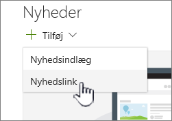 Tilføj et nyhedslink fra webdelen Nyheder