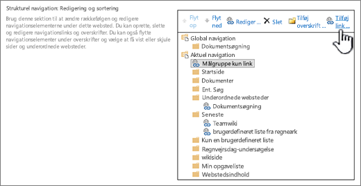 Under strukturel navigation i Navigationsindstillinger med Tilføj link fremhævet