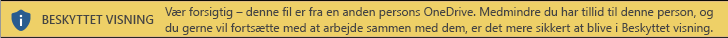 Beskyttet visning af dokumenter, der er åbnet fra en anden persons OneDrive-lager