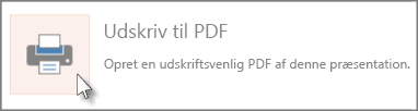 Udskriv slides som en PDF-fil