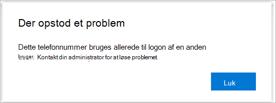 Fejlmeddelelse, når dit telefonnummer allerede er brugt]